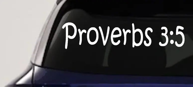 Proverbs 3 5 Christian Car Decal Trust in Lord Window Sticker