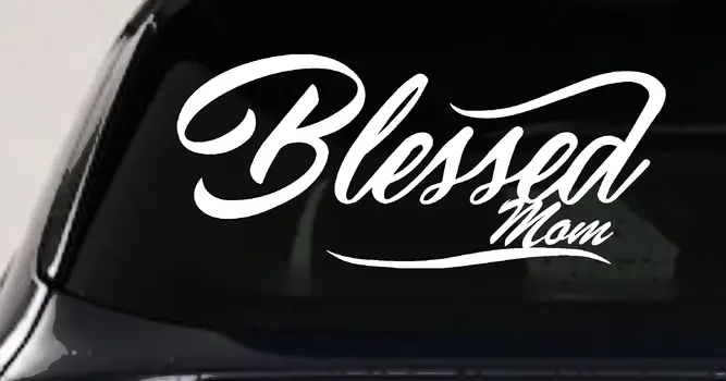 Blessed Mom Car Truck Window Vinyl Decal Sticker Mom Life Gift